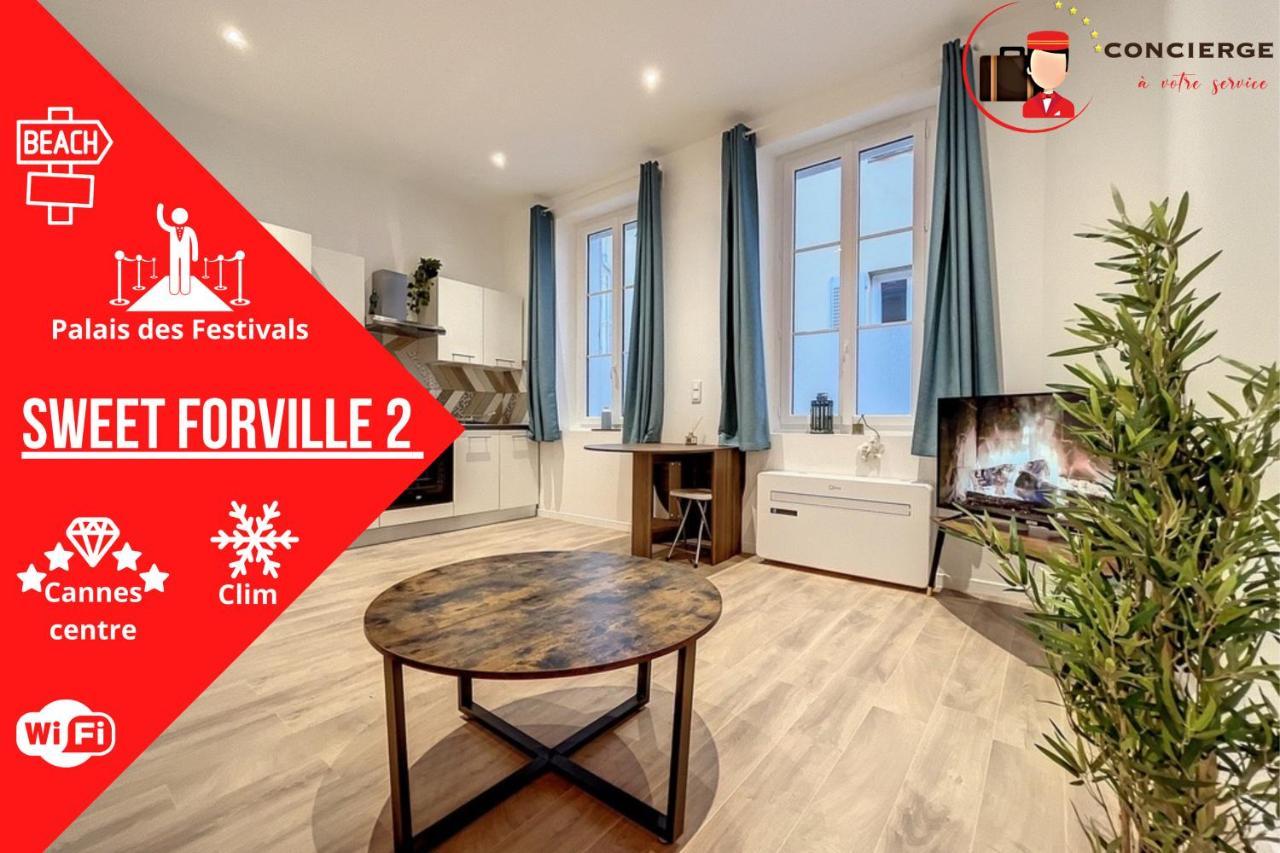 Le Sweet Forville 2 - Palais Des Festivals - Marche Provencal - Plage - Clim - Au Calme Cannes Exterior photo